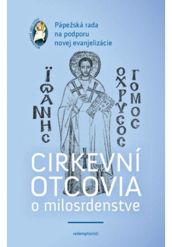 Cirkevní otcovia o milosrdenstve