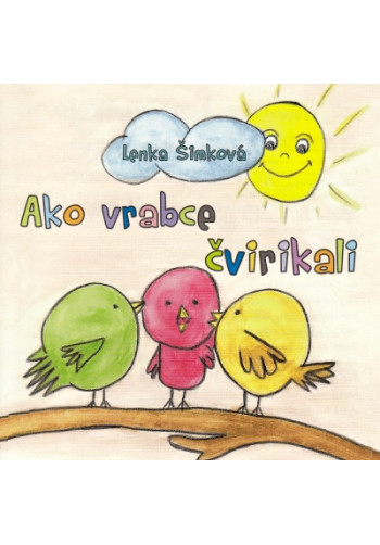 CD - Ako vrabce čvirikali