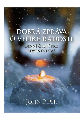 Dobrá zpráva o veliké radosti