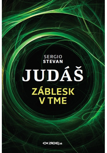 Judáš - Záblesk v tme