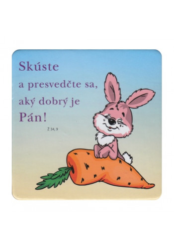 Podložka pod pohár - Skúste a presvedčte sa, aký dobrý je Pán!