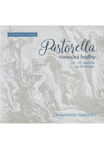 CD - Pastorella - vianočná hudba 18.-19.st. na Slovensku