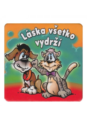 Podložka pod pohár - Láska všetko vydrží