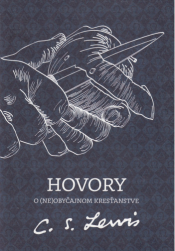 Hovory o (ne)obyčajnom kresťanstve (2. vydanie)